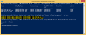 Enable-NetFirewallRule -DisplayGroup "Remote Volume Management"